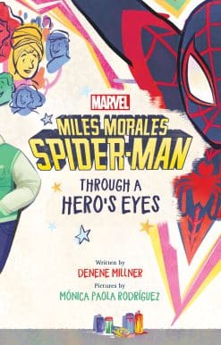 Miles Morales Spider-Man: Through a Hero's Eyes