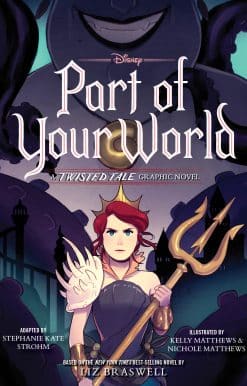 Part of Your World: A Twisted Tale Graphic Novel
