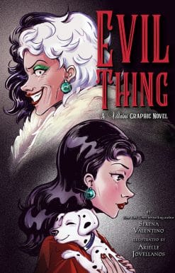 Evil Thing: A Villains Graphic Novel