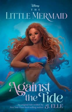 The Little Mermaid: Against the Tide