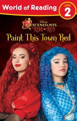 World of Reading: Descendants The Rise of Red: Paint This Town Red