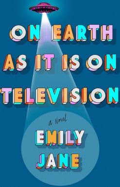 On Earth as It Is on Television