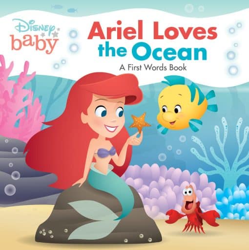 A First Words Book: Disney Baby: Ariel Loves the Ocean