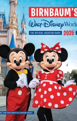 Birnbaum's 2025 Walt Disney World: The Official Vacation Guide