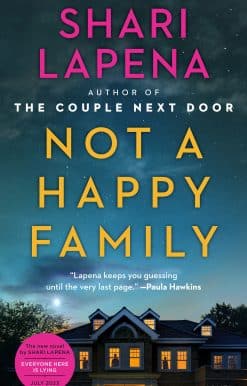 Not a Happy Family: A Novel