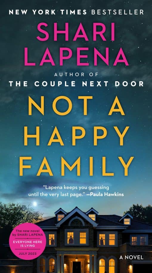 Not a Happy Family: A Novel