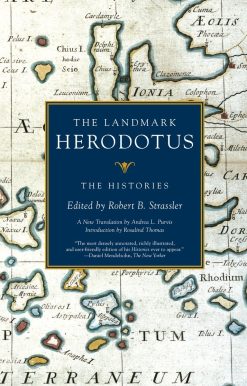 The Landmark Herodotus: The Histories