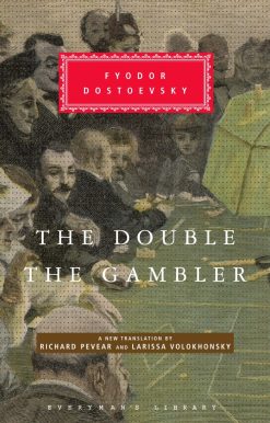 The Double and The Gambler: Introduction by Richard Pevear