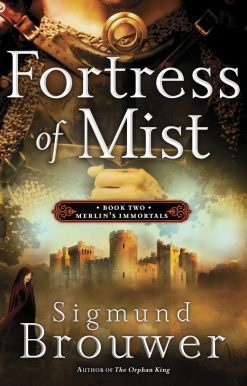 Fortress of Mist: Book 2 in the Merlin's Immortals series
