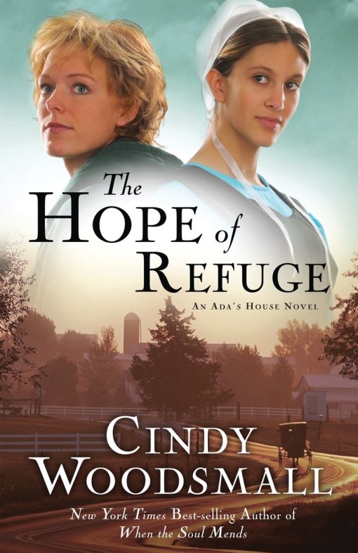 The Hope of Refuge: Book 1 in the Ada's House Amish Romance Series