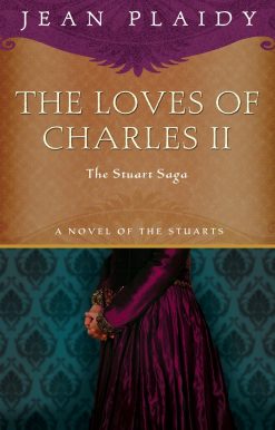 The Loves of Charles II: The Stuart Saga