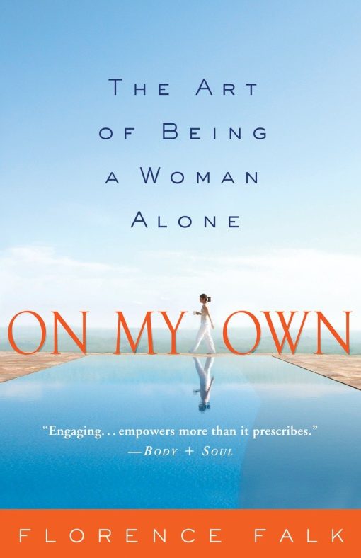 On My Own: The Art of Being a Woman Alone