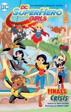 DC Super Hero Girls: Finals Crisis: