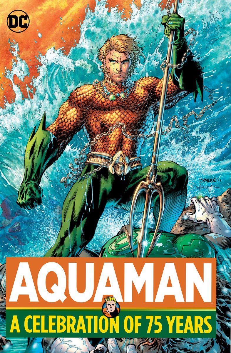 9781401264468 Aquaman: A Celebration of 75 Years