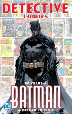 Detective Comics: 80 Years of Batman Deluxe Edition