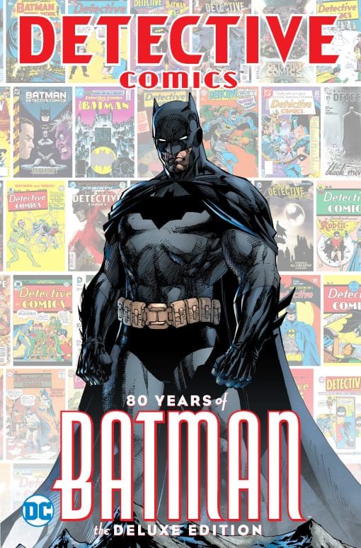 Detective Comics: 80 Years of Batman Deluxe Edition