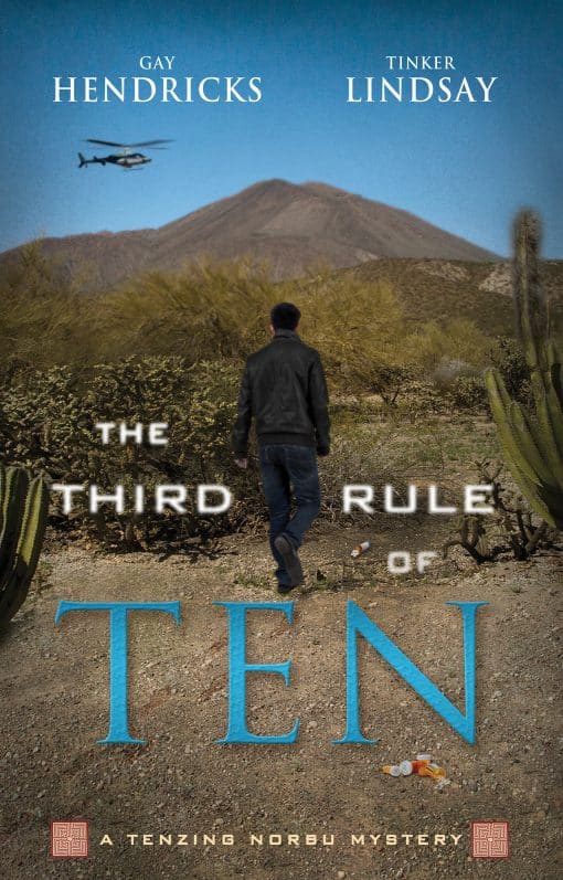 A Tenzing Norbu Mystery: The Third Rule Of Ten