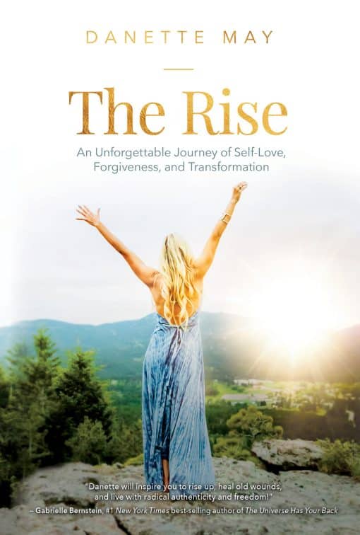 The Rise: An Unforgettable Journey of Self-Love, Forgiveness, and Transformation