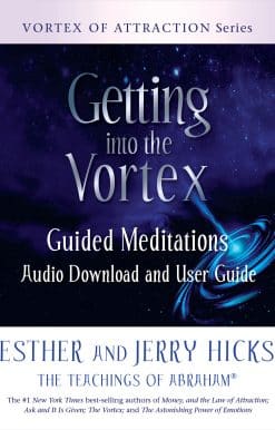 Getting into the Vortex: Guided Meditations Audio Download and User Guide