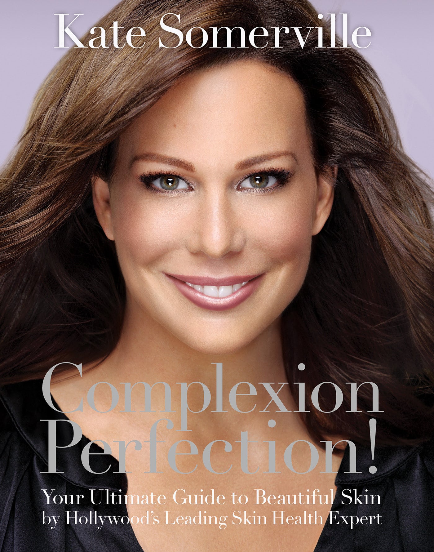 9781401969486 Complexion Perfection!: Your Ultimate Guide to Beautiful Skin by Hollywood’s Leading Skin Health Expert