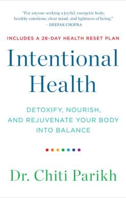 Intentional Health: Detoxify, Nourish, and Rejuvenate Your Body into Balance