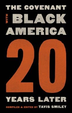 Covenant with Black America – Twenty Years Later