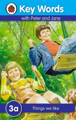Key Words with Peter and Jane #3 Things We Like a Series
