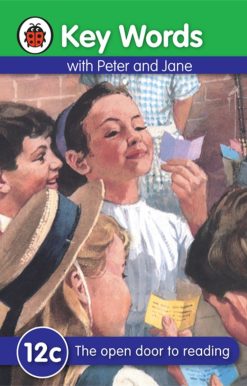 Key Words with Peter and Jane #12 the Open Door To Reading Ser C