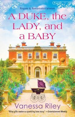 A Duke, the Lady, and a Baby: A Multi-Cultural Historical Regency Romance