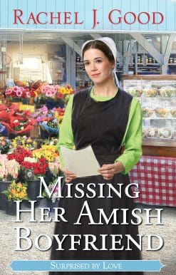 Missing Her Amish Boyfriend
