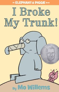 I Broke My Trunk!-An Elephant and Piggie Book: