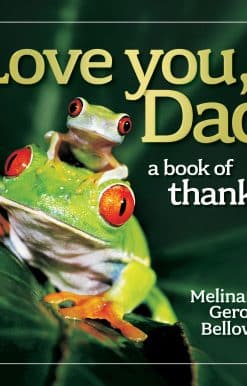 Love You, Dad: A Book of Thanks