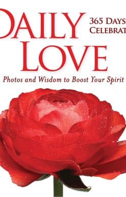 Daily Love: 365 Days of Celebration