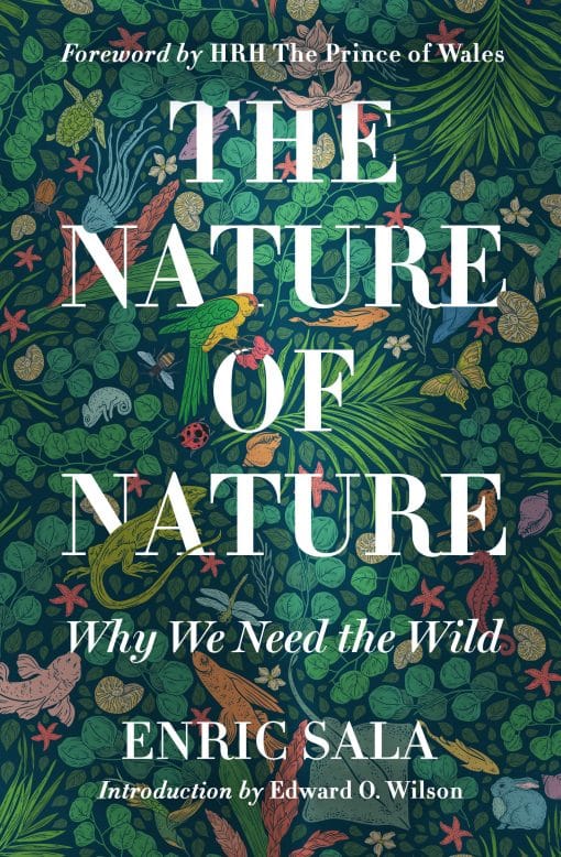 Why We Need the Wild: The Nature of Nature