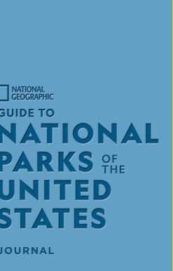 National Geographic Guide to National Parks of the United States Journal
