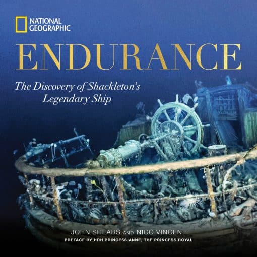 Endurance: The Discovery of Shackleton's Legendary Ship