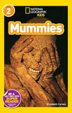 National Geographic Readers: Mummies