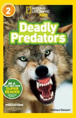National Geographic Readers: Deadly Predators