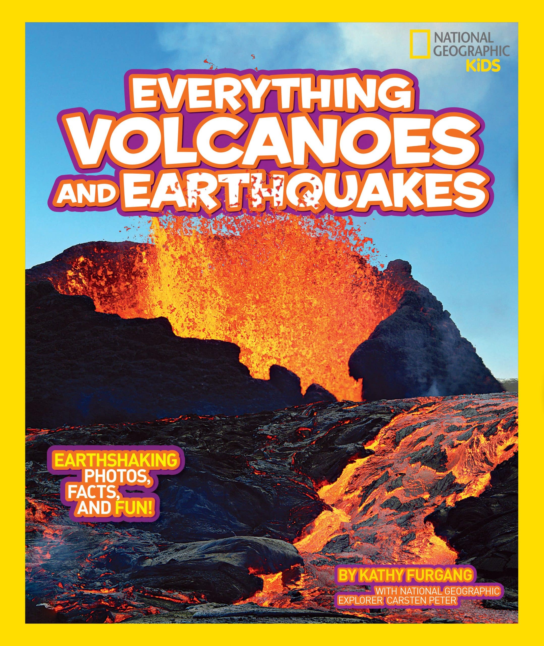 9781426313646 National Geographic Kids Everything Volcanoes and Earthquakes: Earthshaking photos, facts, and fun!