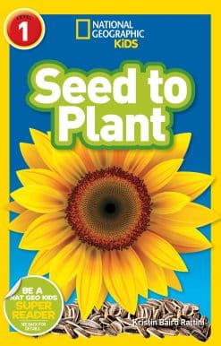 National Geographic Readers: Seed to Plant