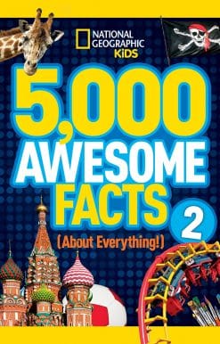 5,000 Awesome Facts (About Everything!) 2