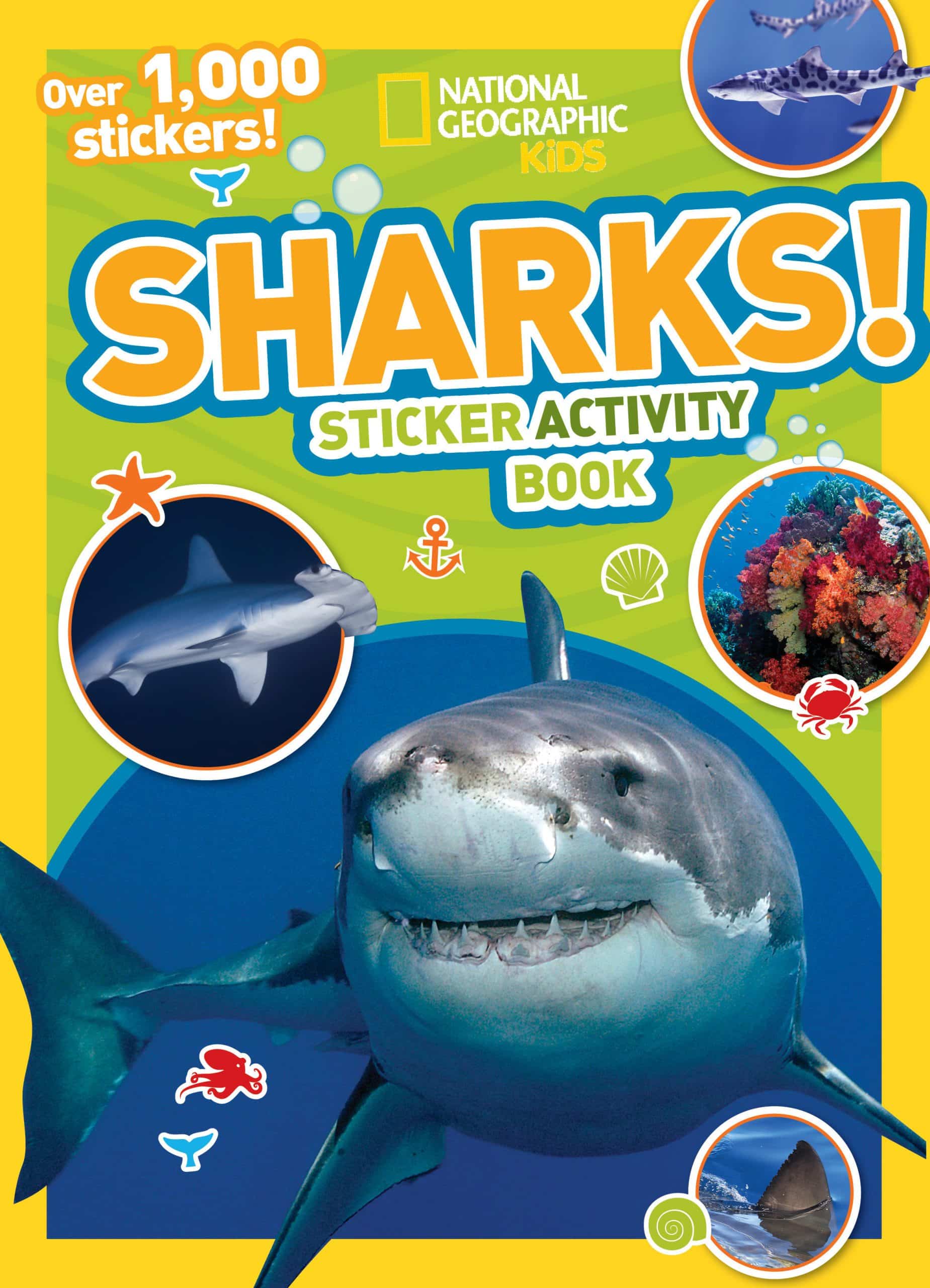 Over 1,000 Stickers!: National Geographic Kids Sharks Sticker Activity Book