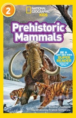 National Geographic Readers: Prehistoric Mammals