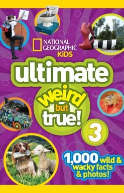 1,000 Wild and Wacky Facts and Photos!: National Geographic Kids Ultimate Weird but True 3