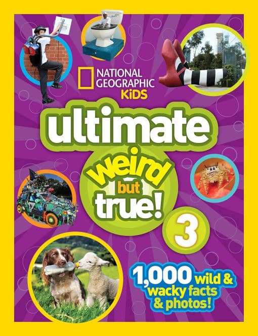 1,000 Wild and Wacky Facts and Photos!: National Geographic Kids Ultimate Weird but True 3