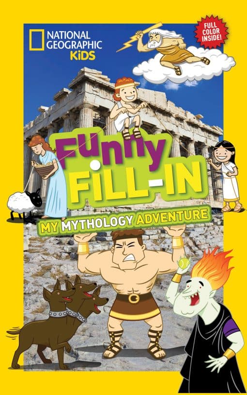 National Geographic Kids Funny FillIn: My Greek Mythology Adventure: