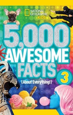 5,000 Awesome Facts (About Everything!) 3
