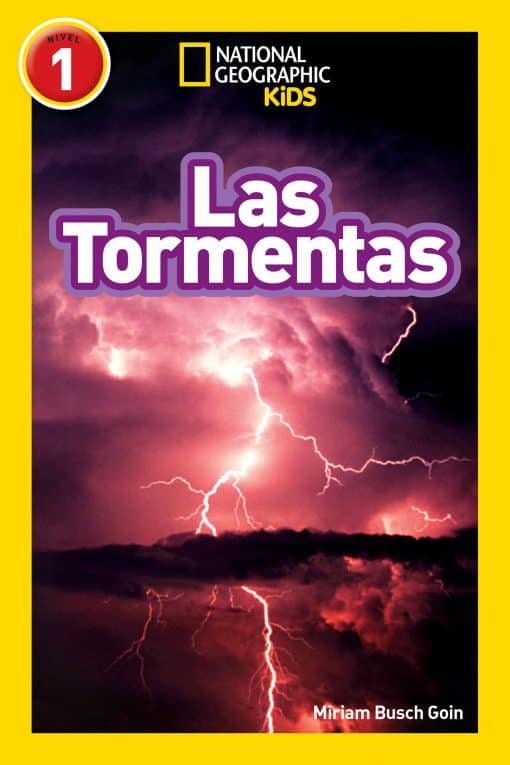 National Geographic Readers: Las Tormentas (Storms):