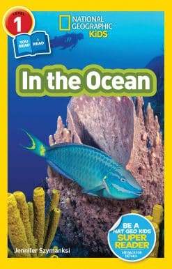 National Geographic Readers: In the Ocean (L1/Coreader)