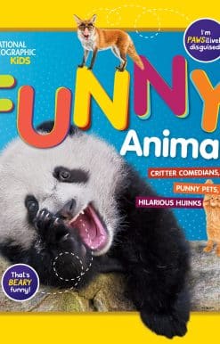 CRITTER COMEDIANS, PUNNY PETS, and HILARIOUS HIJINKS: National Geographic Kids Funny Animals